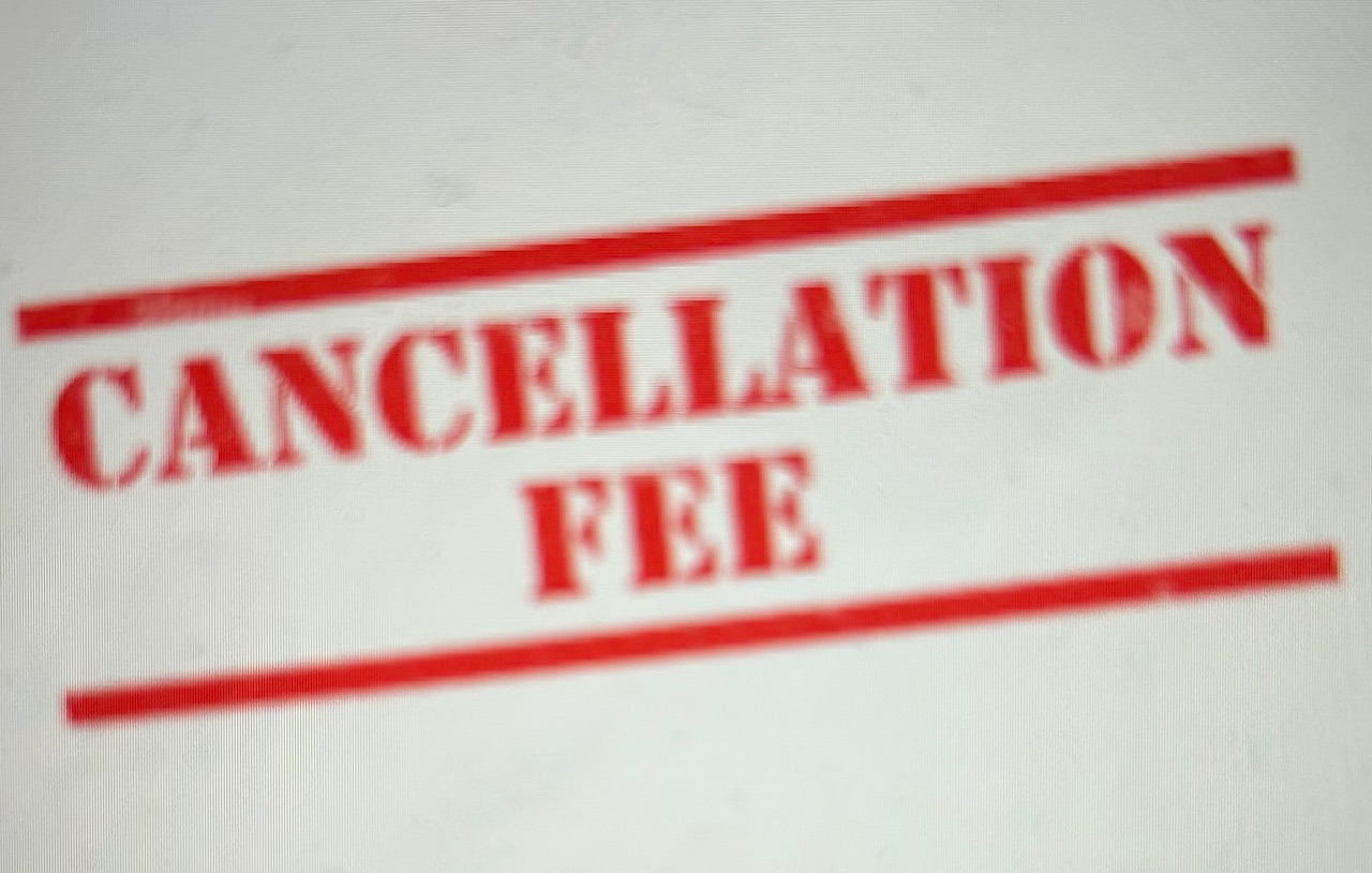 Cancellation / Reschedule Fee