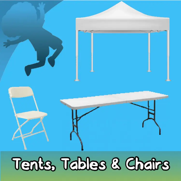 TENTS , TABLES & CHAIRS